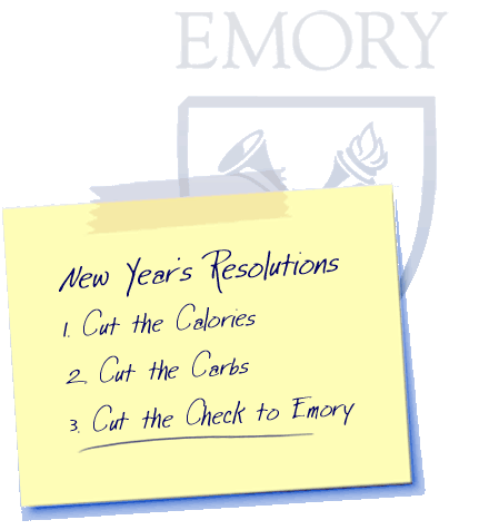 New Year&rsquo;s Resolutions - Cut the check to Emory